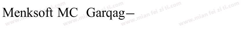 Menksoft MC  Garqag字体转换